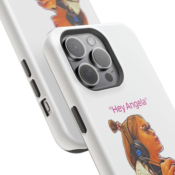 "Hey Angela" Magnetic Tough Cases - White Background - Image 94