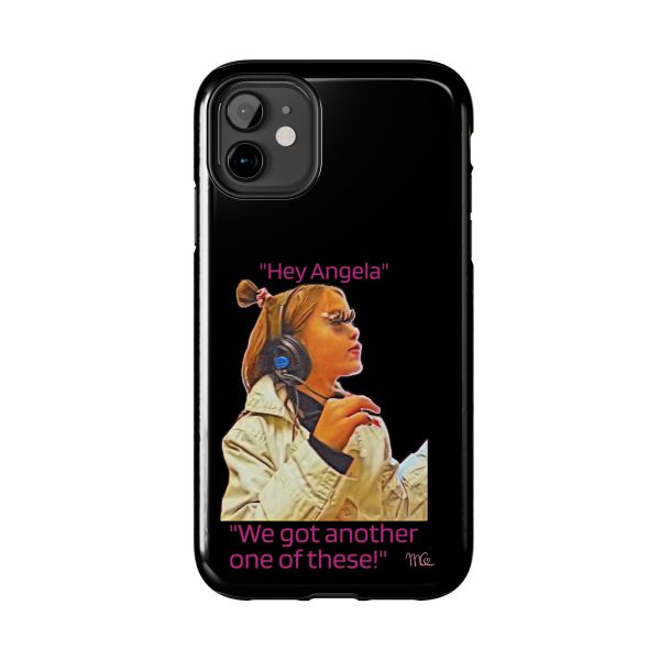 "Hey Angela" - Tough Phone Cases - Black Background - Image 2