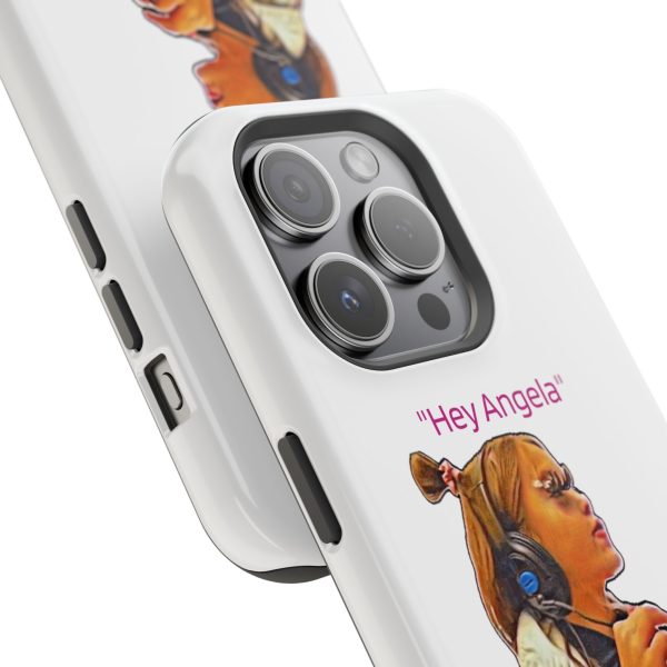 "Hey Angela" Magnetic Tough Cases - White Background - Image 74