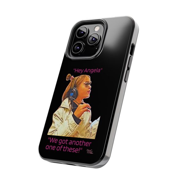 "Hey Angela" - Tough Phone Cases - Black Background - Image 39