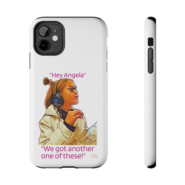 "Hey Angela" - Tough Phone Cases - White Background