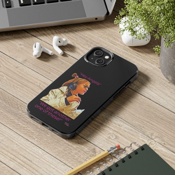 "Hey Angela" - Tough Phone Cases - Black Background - Image 52