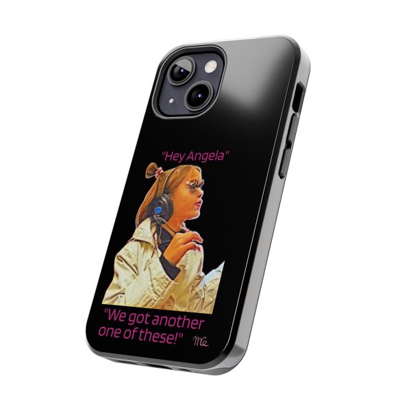 "Hey Angela" - Tough Phone Cases - Black Background - Image 31