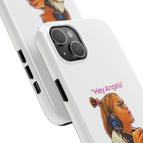 "Hey Angela" - Tough Phone Cases - White Background - Image 62