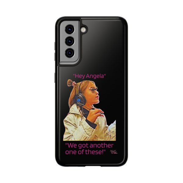 "Hey Angela" - Tough Phone Cases - Black Background - Image 25