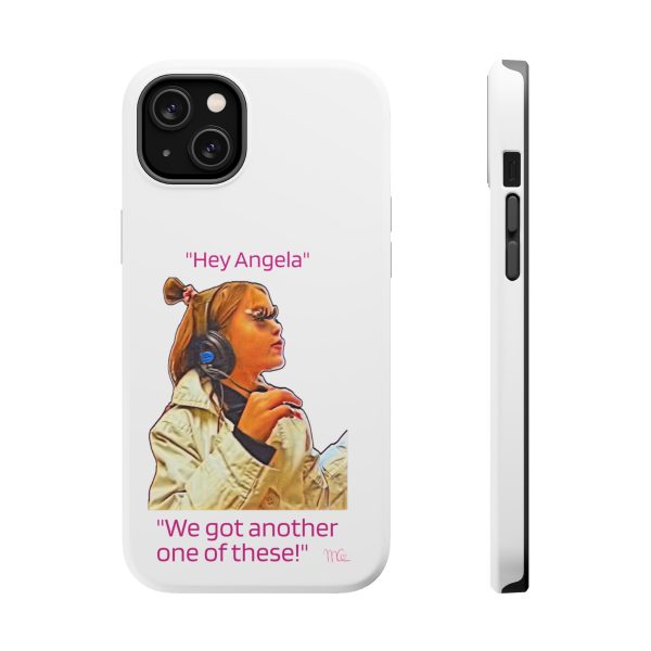 "Hey Angela" Magnetic Tough Cases - White Background - Image 21