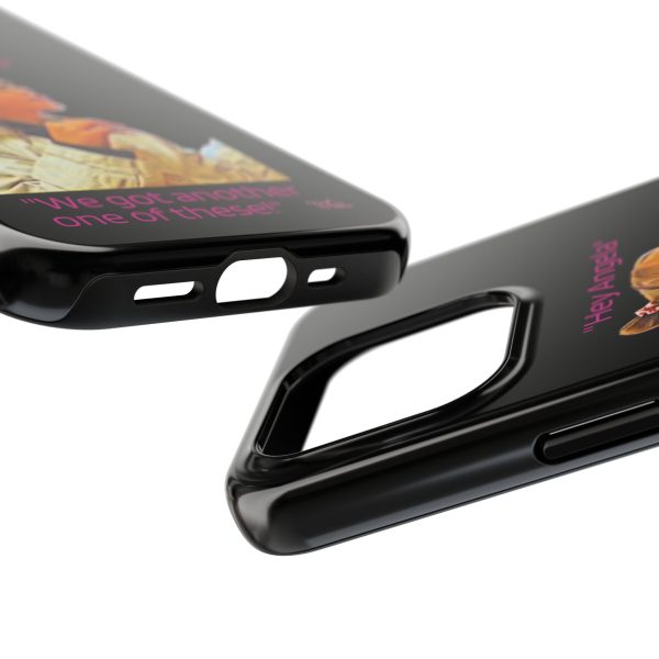 "Hey Angela" - Tough Phone Cases - Black Background - Image 59