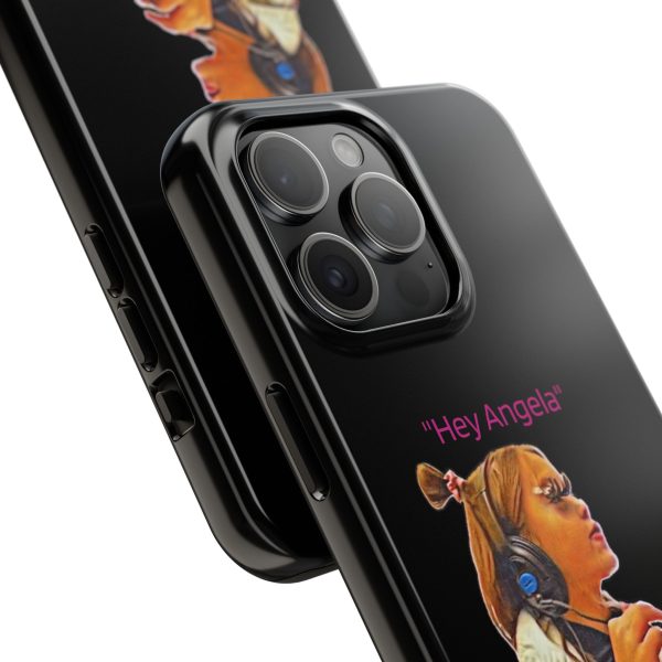 "Hey Angela" - Tough Phone Cases - Black Background - Image 66