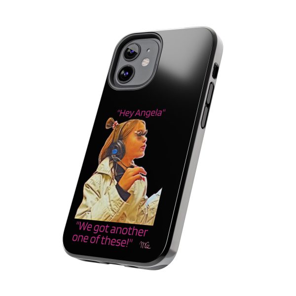 "Hey Angela" - Tough Phone Cases - Black Background - Image 11