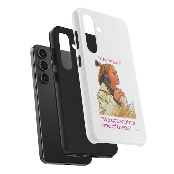 "Hey Angela" - Tough Phone Cases - White Background - Image 72