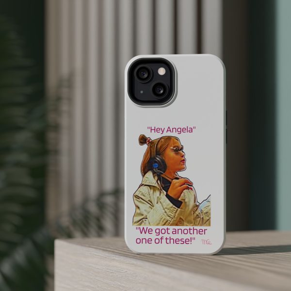 "Hey Angela" Magnetic Tough Cases - White Background - Image 36