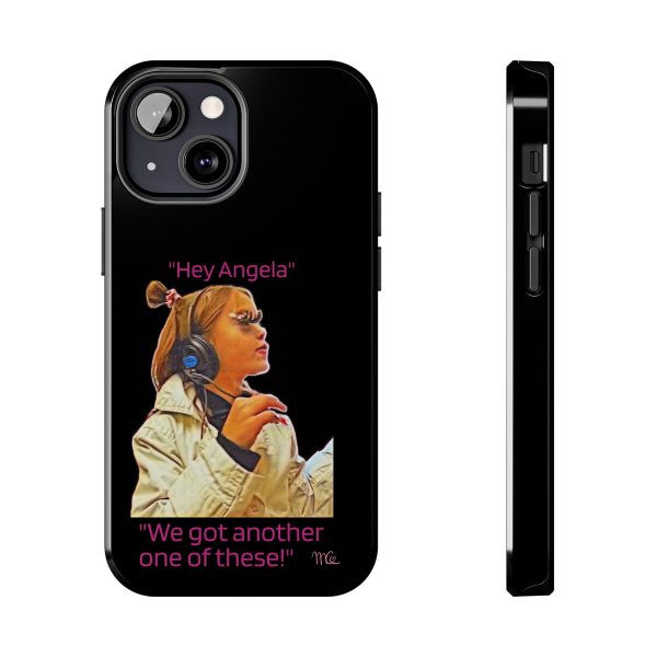 "Hey Angela" - Tough Phone Cases - Black Background - Image 29