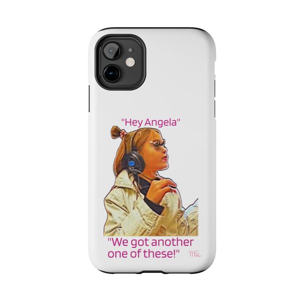 "Hey Angela" - Tough Phone Cases - White Background - Image 2