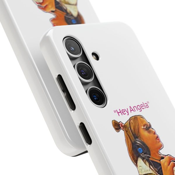 "Hey Angela" - Tough Phone Cases - White Background - Image 70