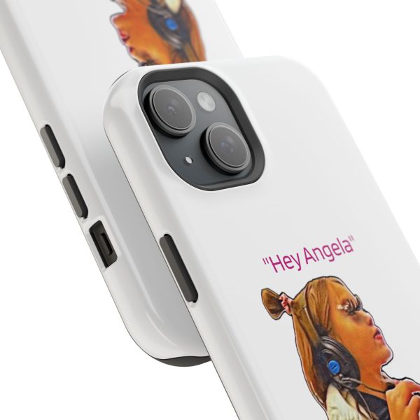 "Hey Angela" Magnetic Tough Cases - White Background - Image 82
