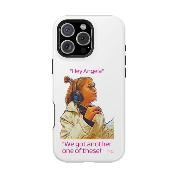 "Hey Angela" Magnetic Tough Cases - White Background - Image 121