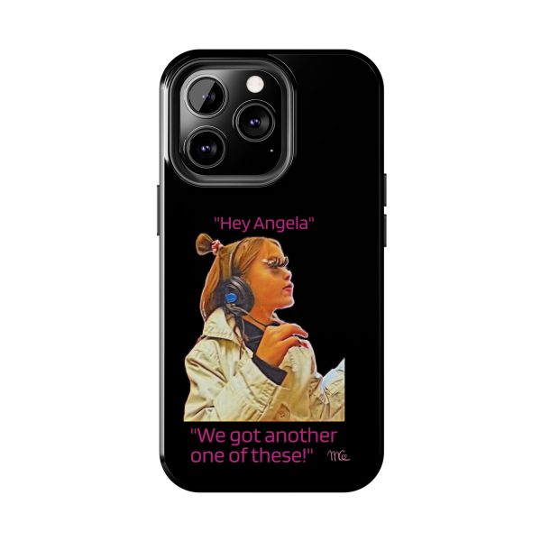 "Hey Angela" - Tough Phone Cases - Black Background - Image 38