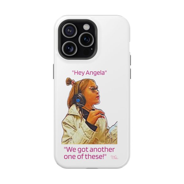 "Hey Angela" Magnetic Tough Cases - White Background - Image 89