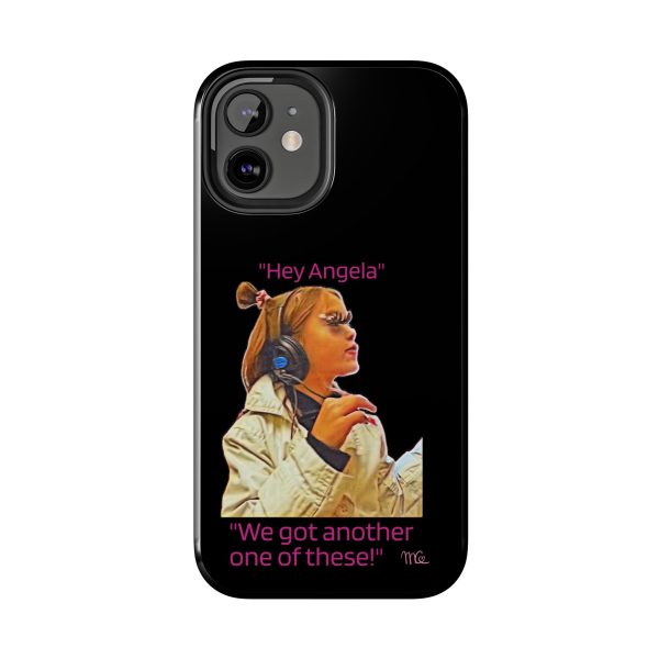 "Hey Angela" - Tough Phone Cases - Black Background - Image 10